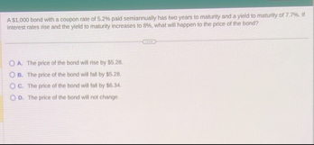 A 5 1 . 0 0 0 bond with a coupon rase of 5 . 2 %