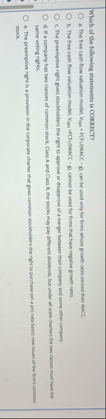 Which of the following statements is CORRECT? a .