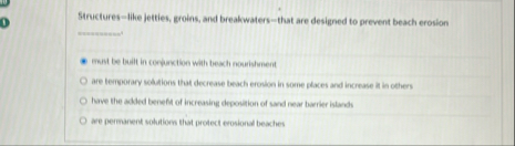 Struciures - like jetties, groins, and