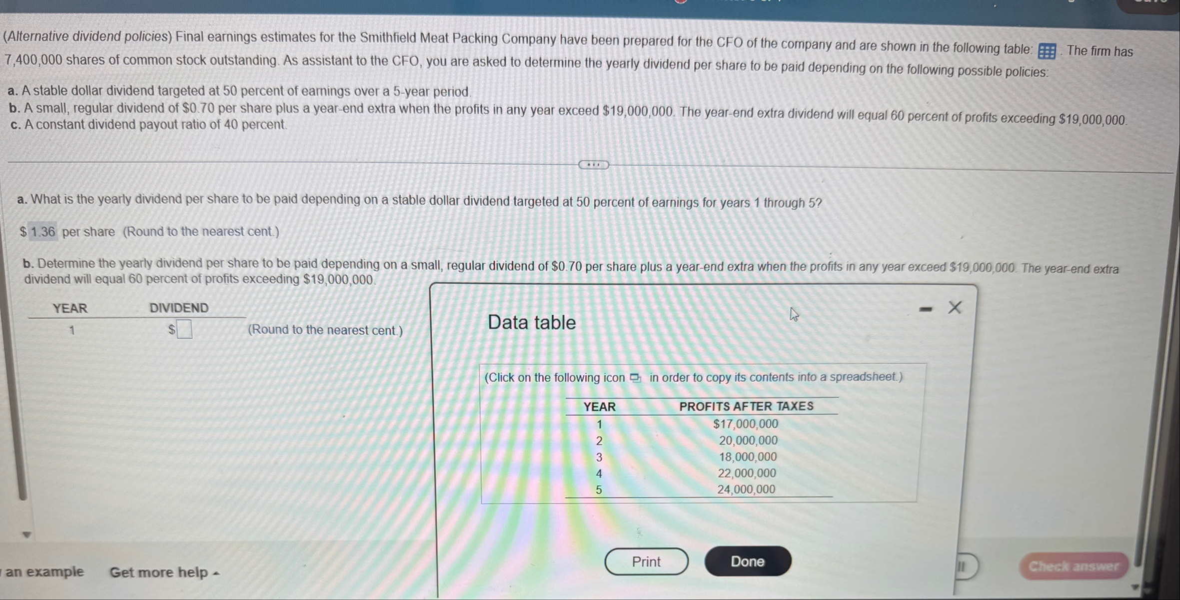 PLEASE FINISH B AND C ternative dividend policies