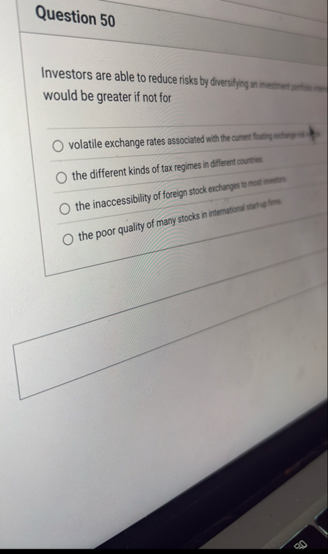 Question 5 0 Investors are able to reduce risks