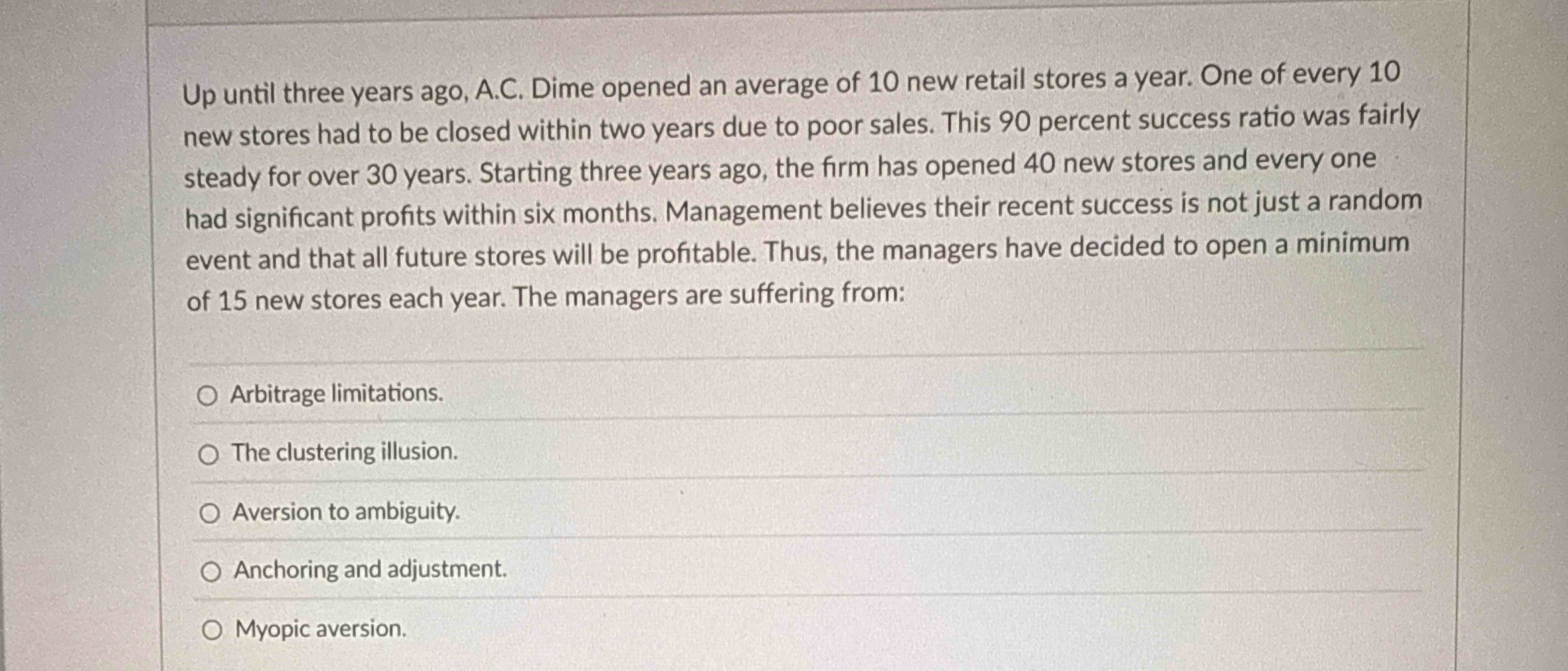 Up until three years ago, A . C . Dime opened an