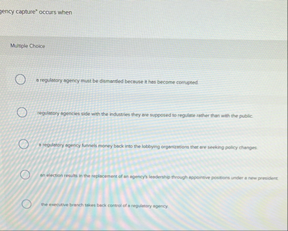 ency capture ? * * occurs when Multiple Choice a