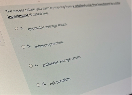 investment is called the: a . geometric average