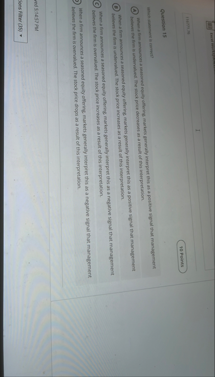 1 7 6 7 7 1 . 7 6 1 0 Points Question 1 5 When a