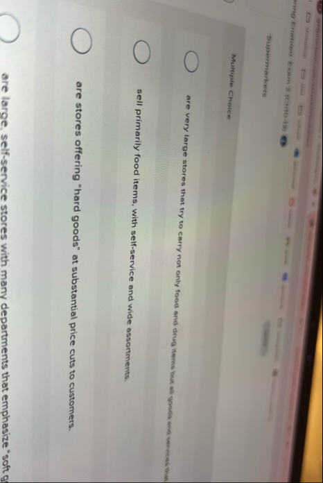 Multiple Choice are very large stores that try to