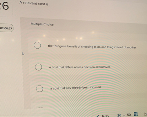 A relevant cost is: Multiple Choice 0 2 : 0 0 : 2