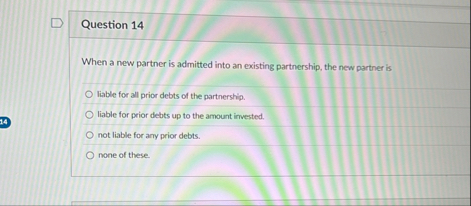 Question 1 4 When a new partner is admitted into