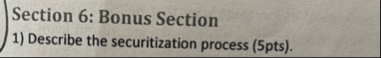 Section 6 : Bonus Section Describe the