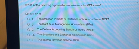 Which of the following organizations administers