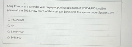 Song Company, a calendar year taxpayer, purchased