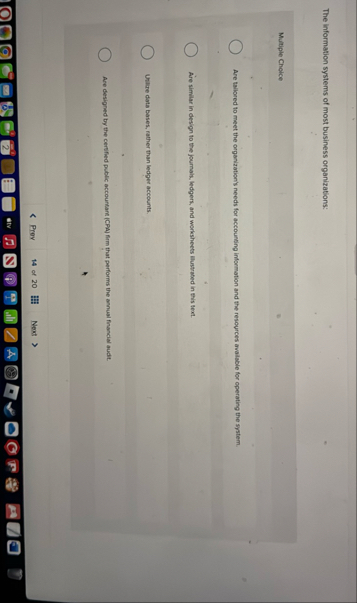 The information systems of most business