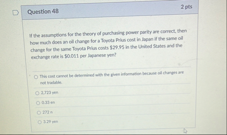 Question 4 8 2 pts If the assumptions for the