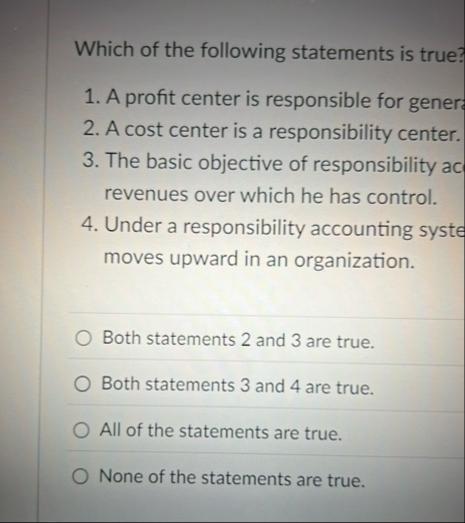 Which of the following statements is true? A