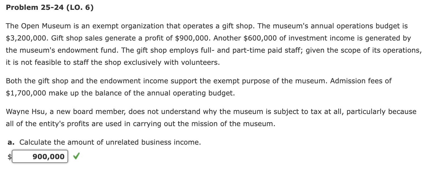 Problem 2 5 - 2 4 ( LO . 6 ) The Open Museum is