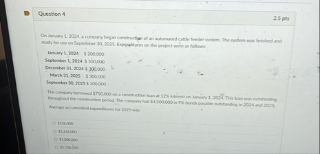 Question 4 2 . 5 pts On Lanuary 1 . 2 0 2 4 , a