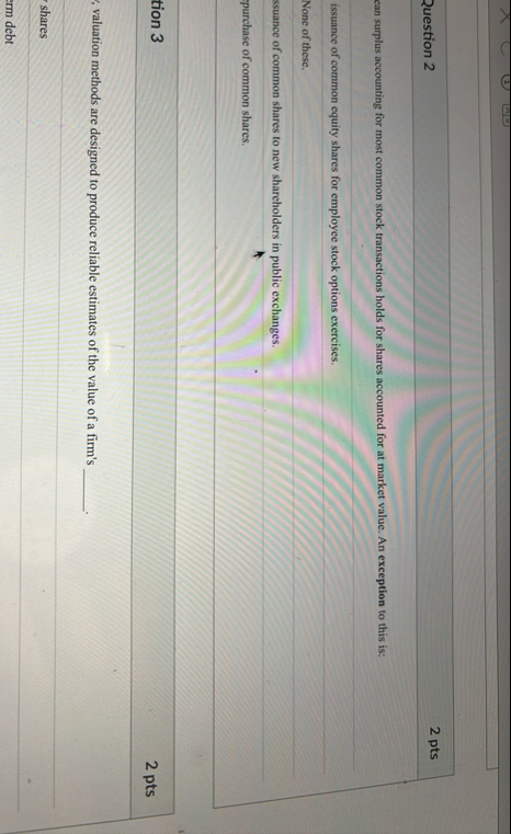 Question 2 2 pts ean surplus accounting for most