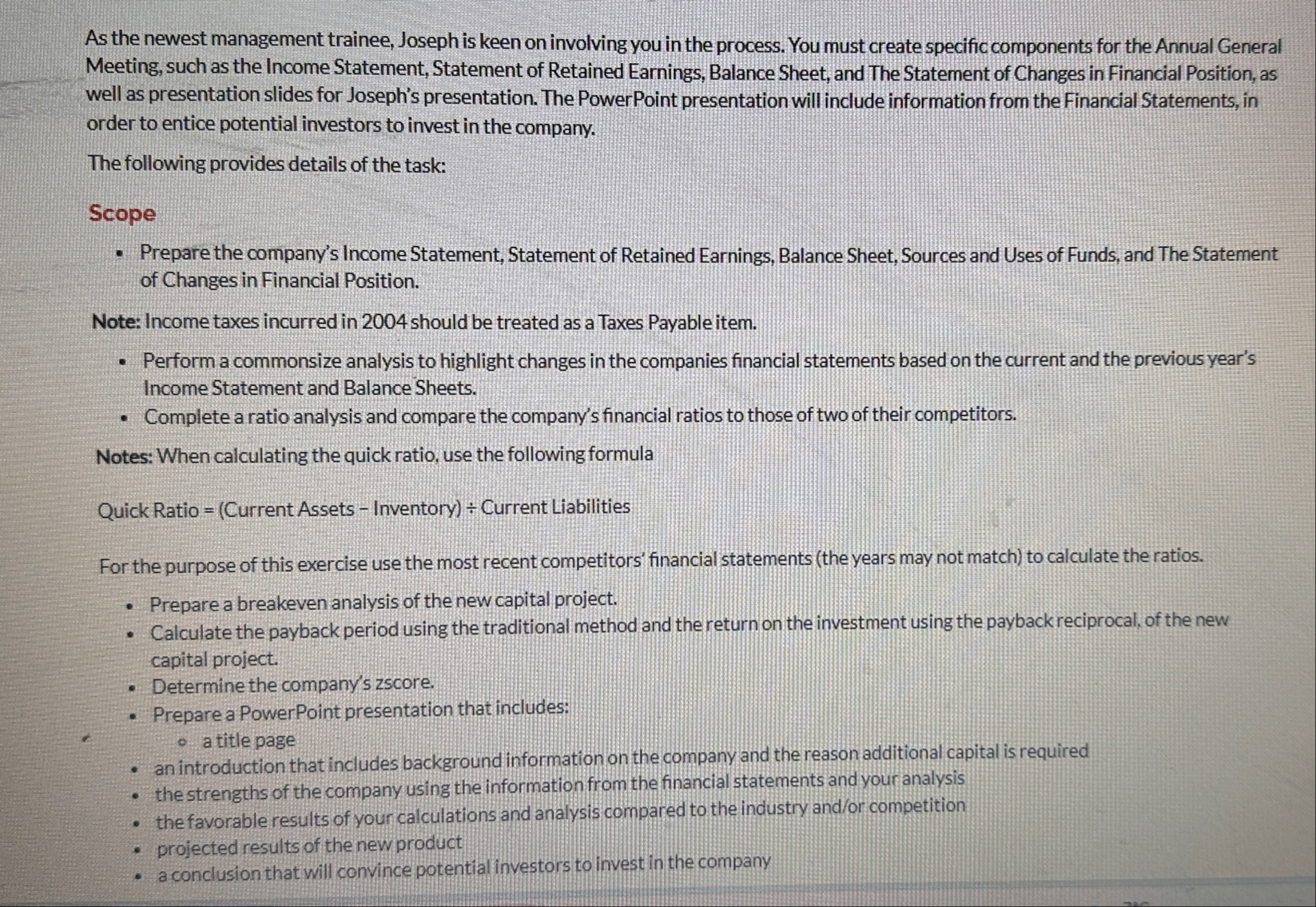 As the newest management trainee, Joseph is keen