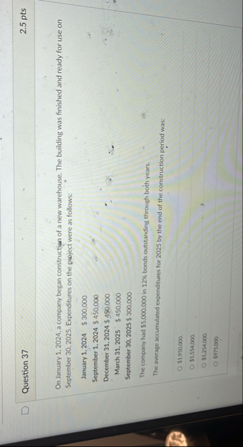 Question 3 7 2 . 5 pts On January 1 . 2 0 2 4 , a