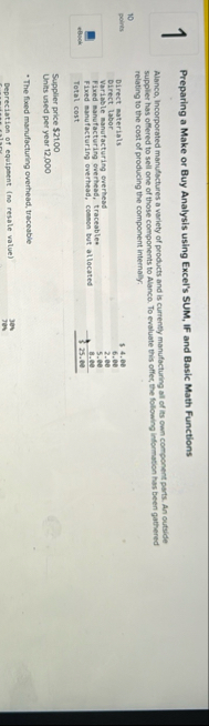 1 Preparing a Make or Buy Analysis using Excel's