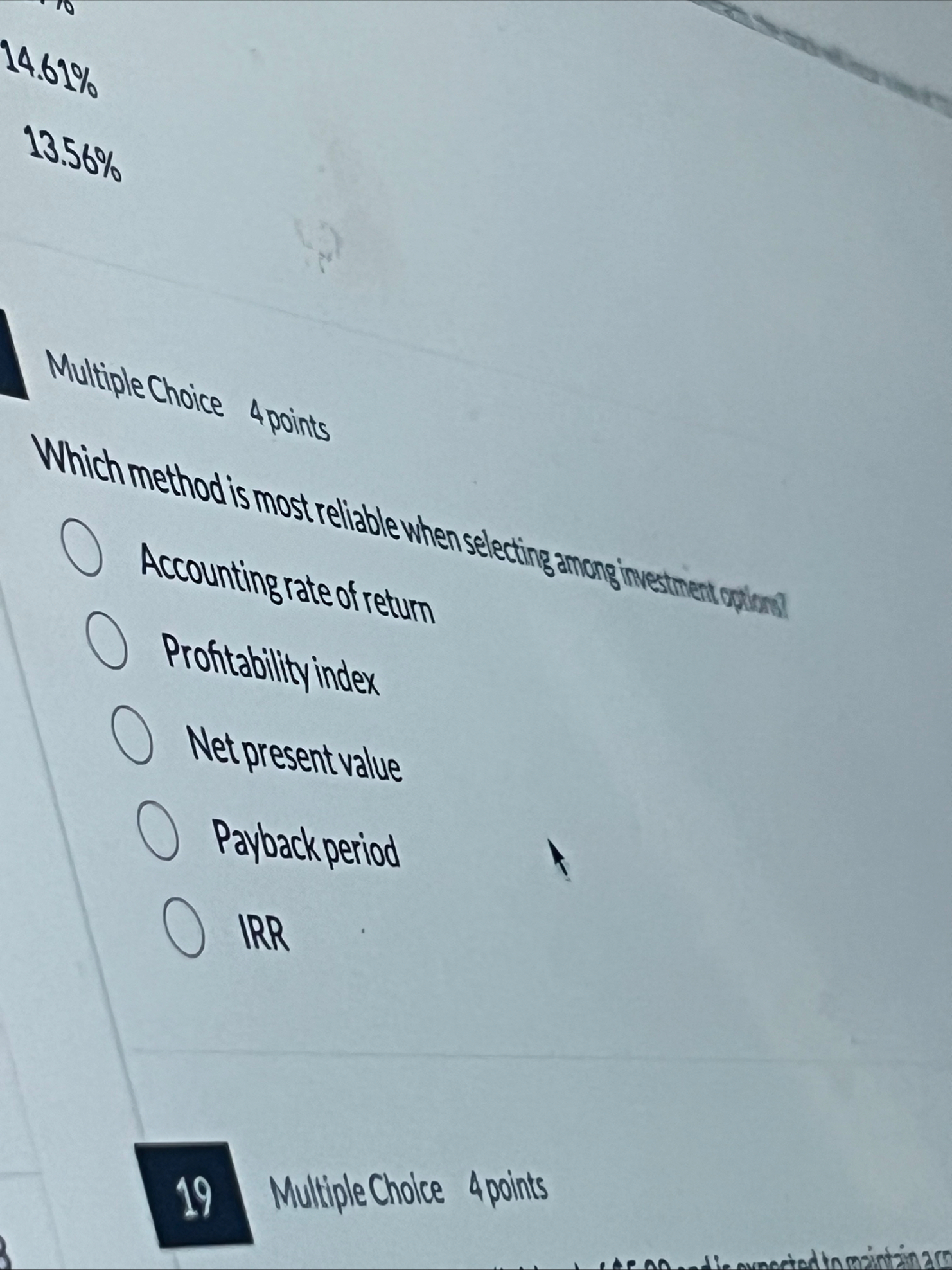 Multiple Choice 4 points Which method is most