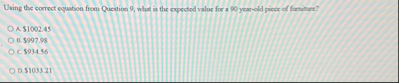 Using the correct equation from Question 9 , whut