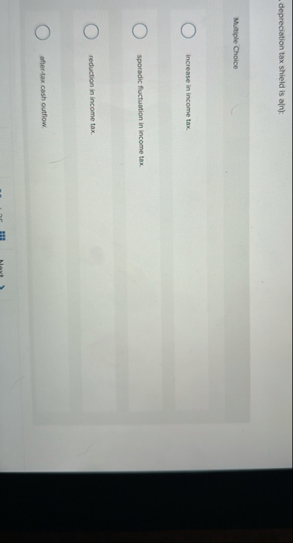 depreciation tax shield is a ( n ) : Multiple