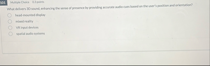 1 0 1 Multiple Oviliet 0 3 points What delvers 3