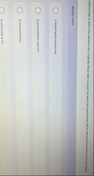 partnership in which the partners set a specific