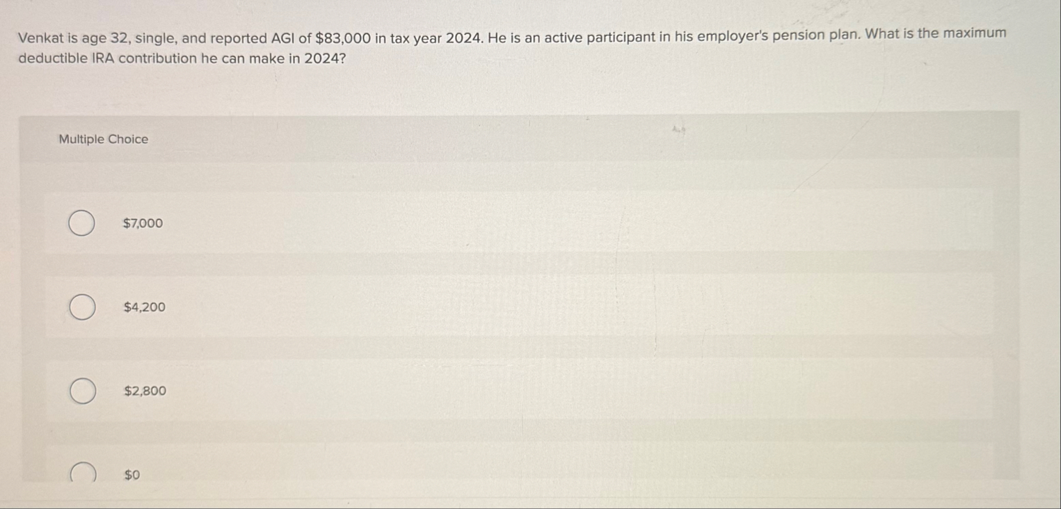 Venkat is age 3 2 , single, and reported AGI of $