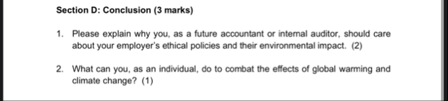 Section D: Conclusion ( 3 marks ) Please explain