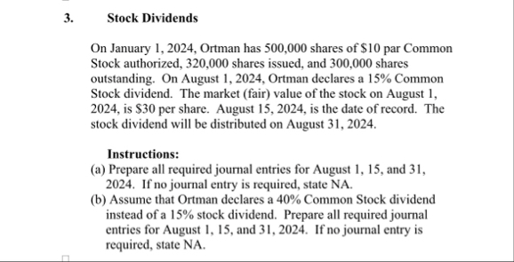 Stock Dividends On January 1 , 2 0 2 4 , Ortman