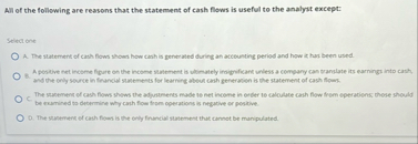 All of the following are reasons that the