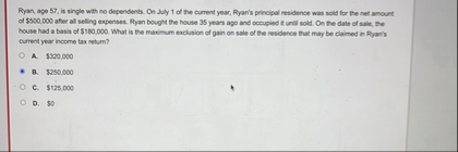 Ryan, age 5 7 , is single wth no dependents. On