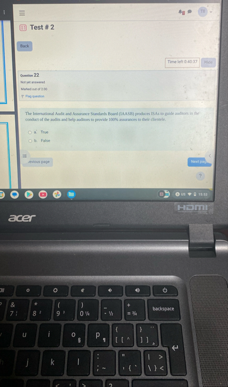 TB Test # 2 Hide Question 2 2 Not yet answered