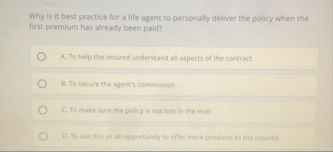 Why is it best practice for a life agent to