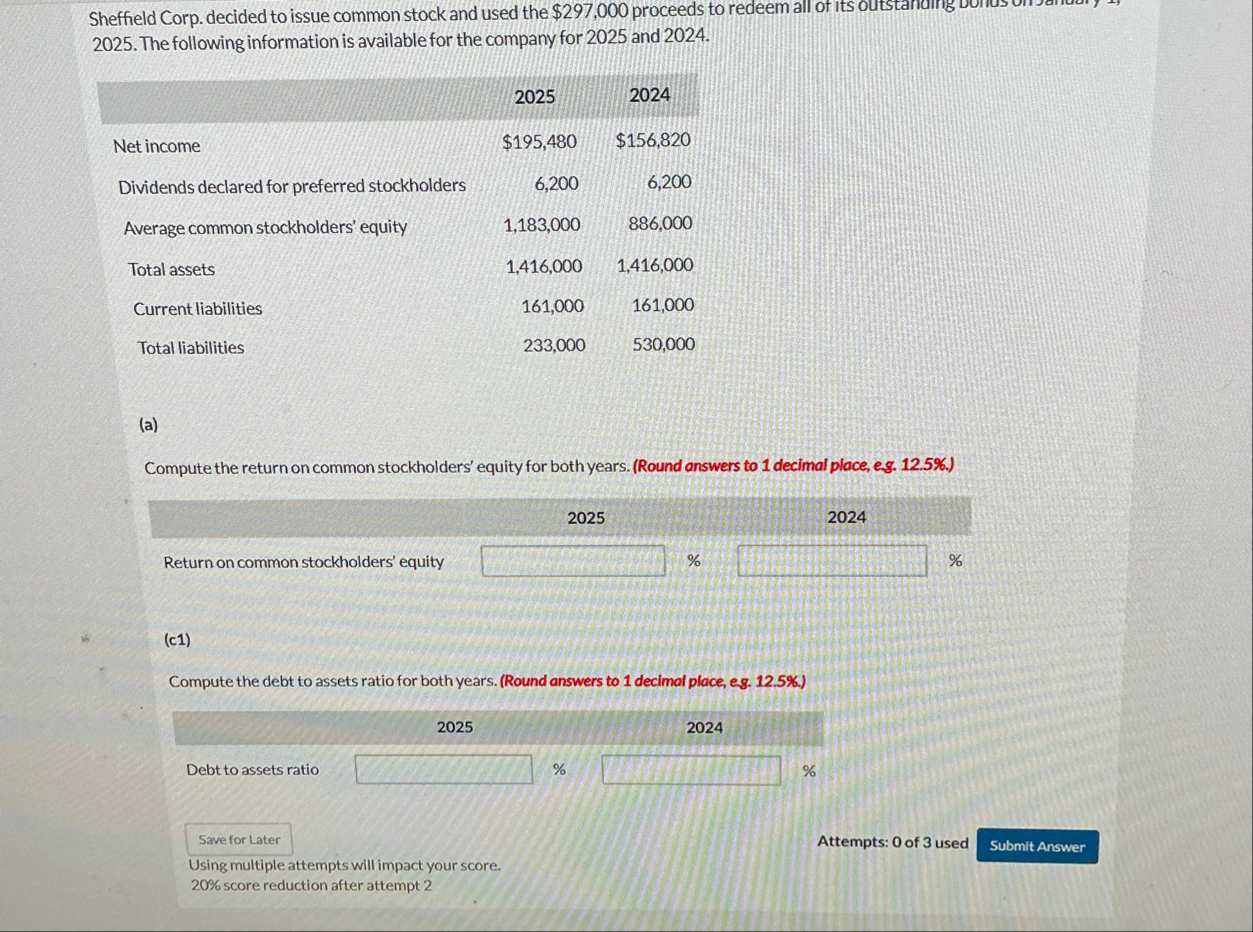 Sheffield Corp. decided to issue common stock and