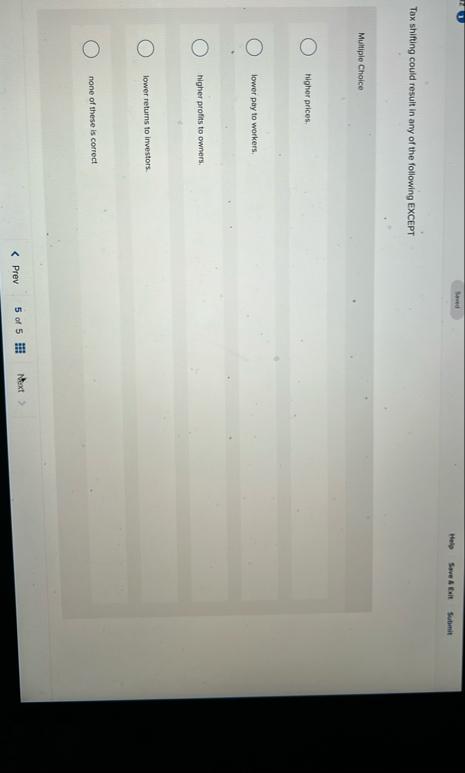 Tax shifting could result in any of the following