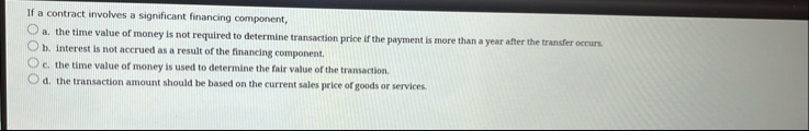 If a contract involves a significant financing