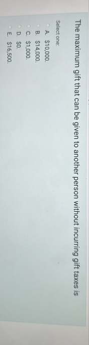 The maximum gift that can be given to another