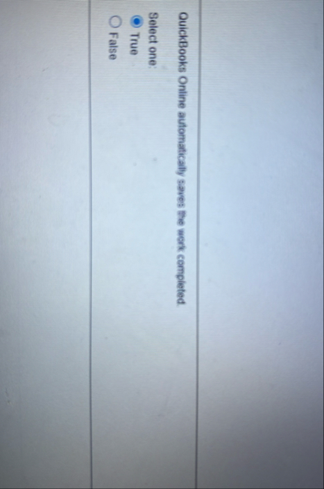 QuickBooks Online automatically saves the work