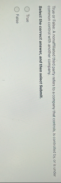 True or False: A nonaffiliated third party refers