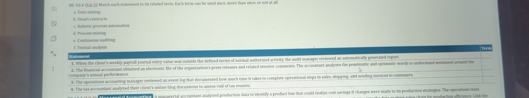 BE 1 0 . 4 ( L O 2 ) Match each statement to its