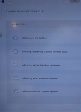 A persons net worth is computed by: N: inple