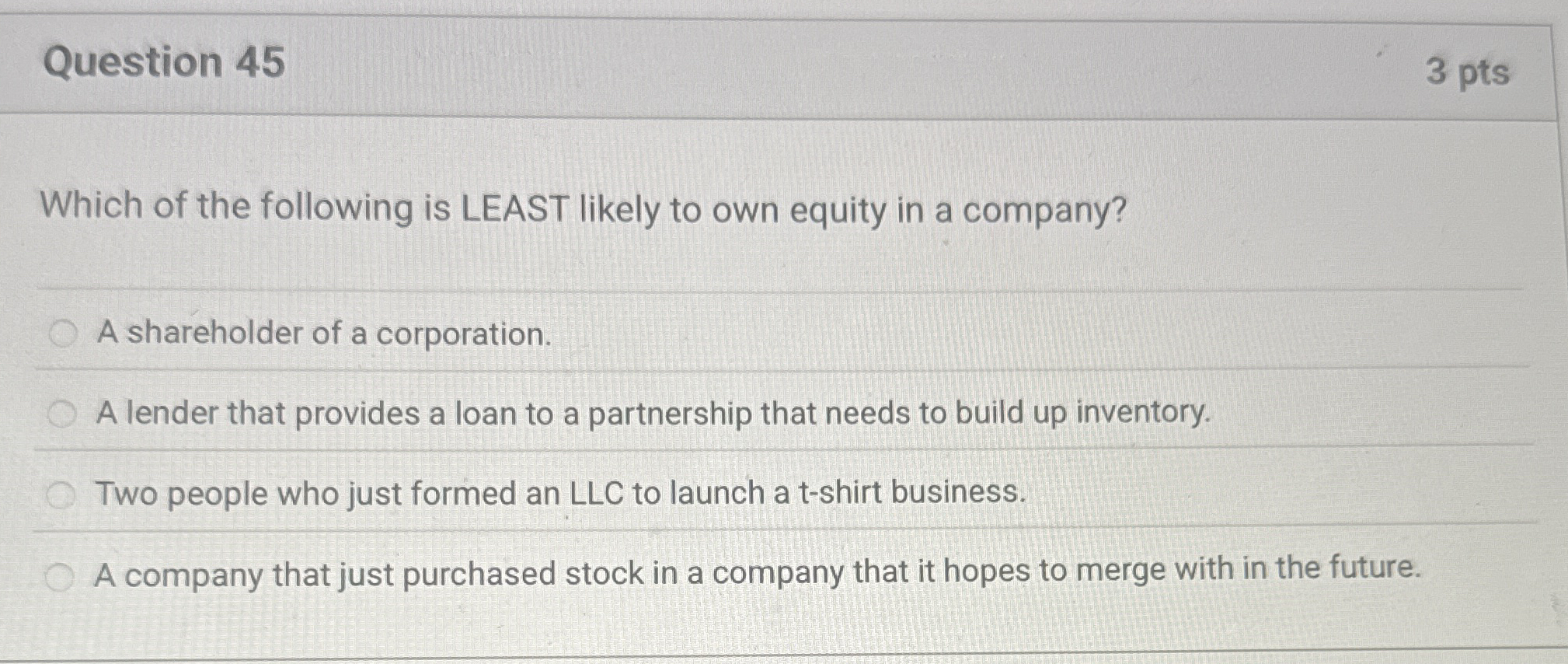 Question 4 5 3 pts Which of the following is