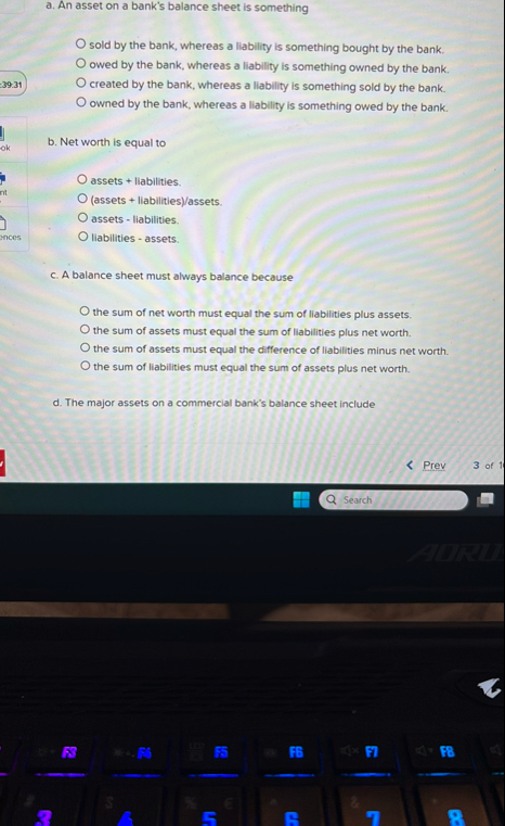 a . An asset on a bank's balance sheet is