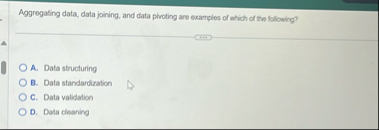 Aggrogating data, data joining, and data pivoting