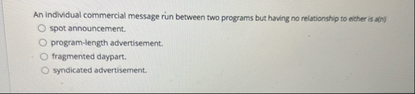 An individual commercial message run between two