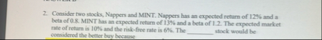 Consider two stocks, Nappers and MINT. Nappers
