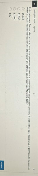 Multiple Cholve 1 point A government Treasury